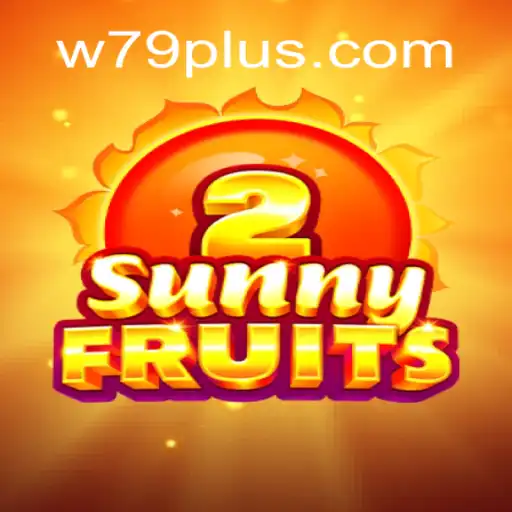 Descubra o Fascinante Mundo de SunnyFruits2 no w79.com